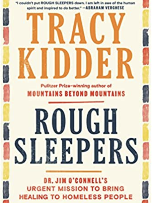 Rough Sleepers An image of the cover of the book Rough Sleepers by Tracy Kidder